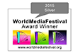 World Media Festival - Silver 2015
